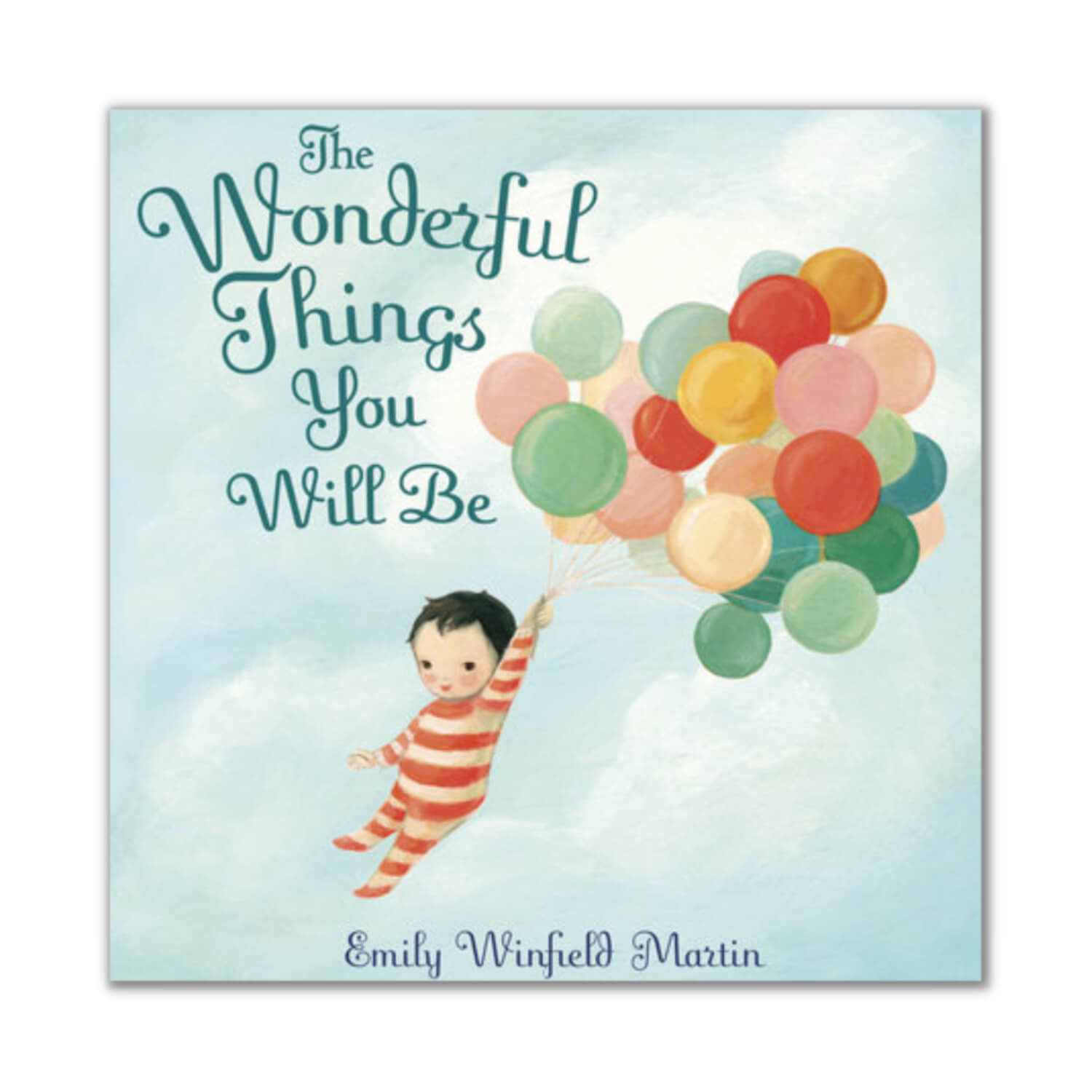 Wonderful Things You Will Be
